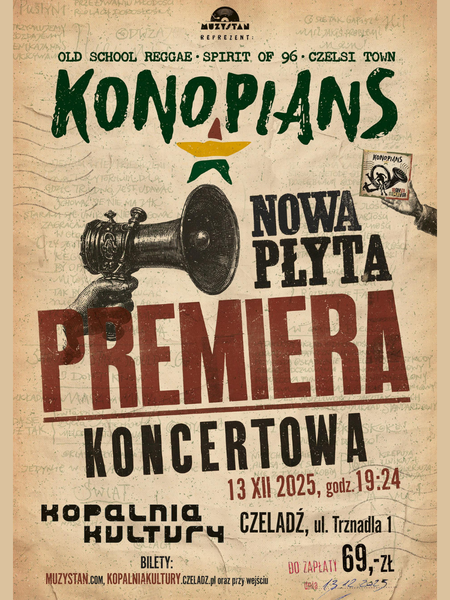Plakat promujący koncert premierowy zespołu Konopians. Na plakacie jest ilustracja megafonu i napisy, które mówią gdzie i kiedy odbywa się koncert. Kolory plakatu to beż, czerwień, zieleń i żółć.