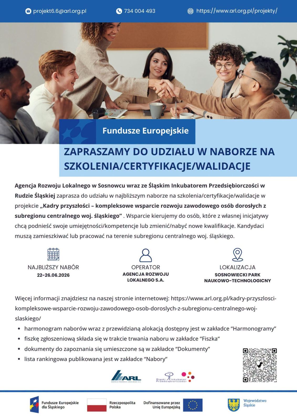 Agencja Rozwoju Lokalnego S.A. w Sosnowcu wraz ze Śląskim Inkubatorem Przedsiębiorczości w Rudzie Śląskiej zapraszają do udziału w projekcie „Kadry przyszłości kompleksowe wsparcie rozwoju zawodowego osób dorosłych z subregionu centralnego woj. śląskieg