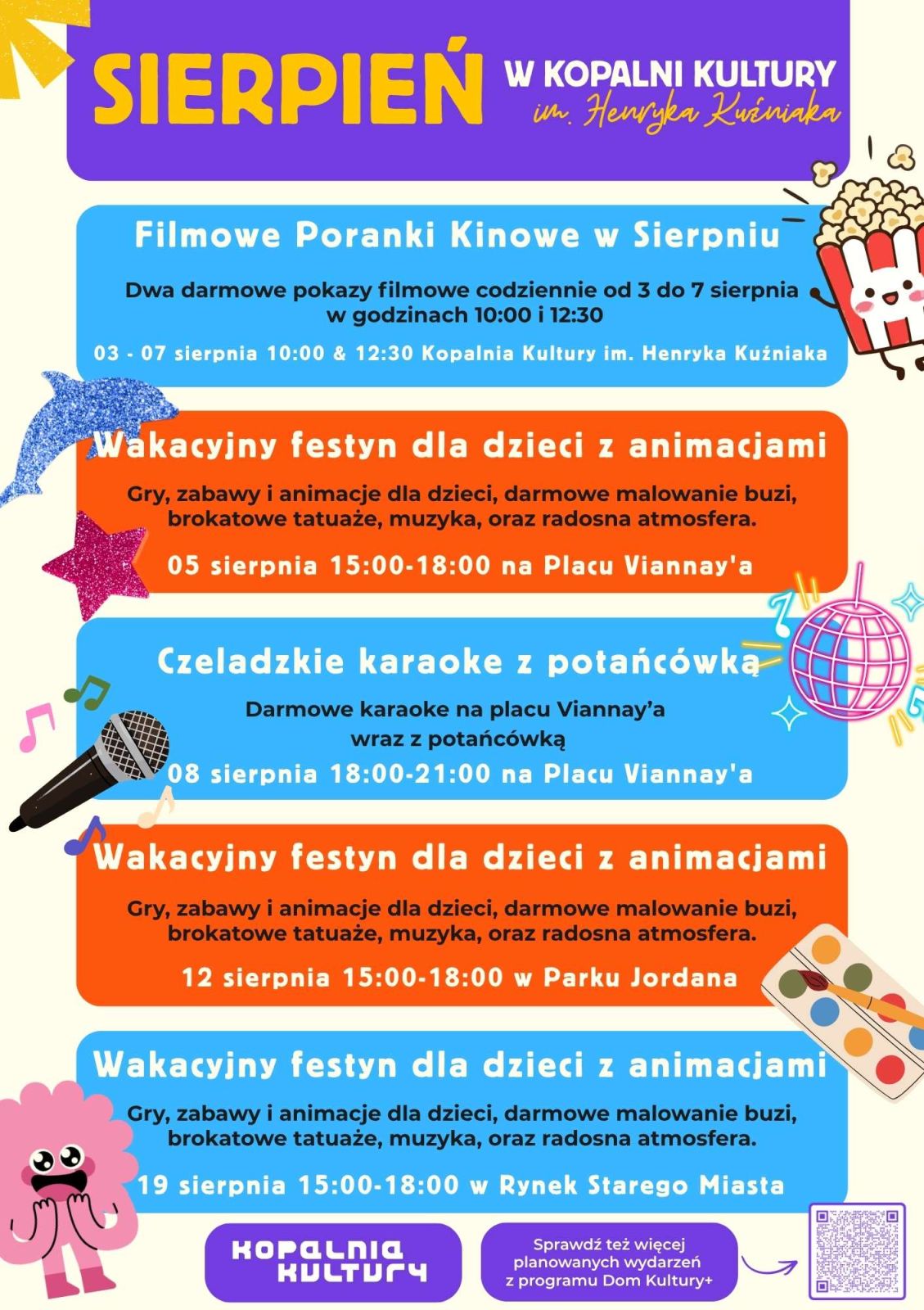 kolorowy plakat informujący o sierpniowych atrakcjach organizowanych przez Kopalnię Kultury im. Henryka Kuźniaka