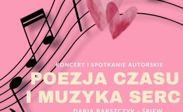 Koncert i spotkanie autorskie "Poezja czasu i muzyka serc"